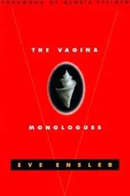 written in 1996 by Eve Ensler 