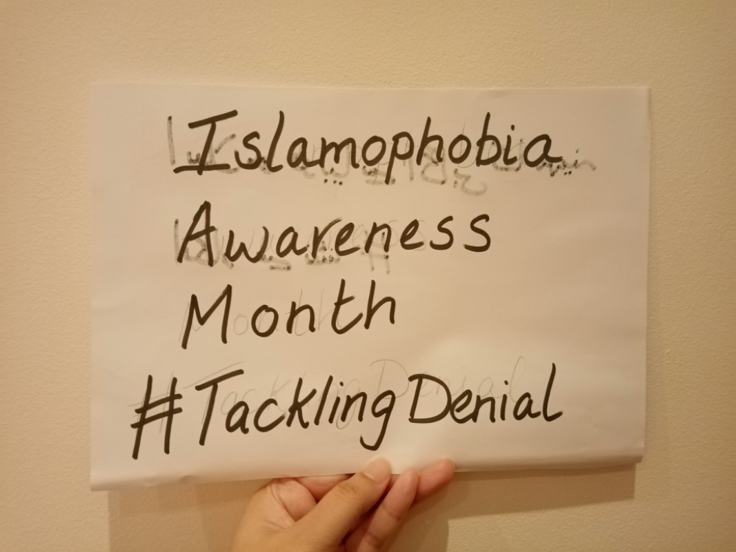 Islamophobia Awareness Month #TacklingDenial