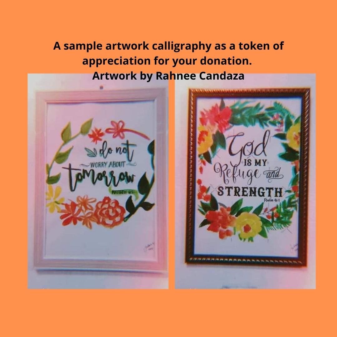 A sample artwork calligraphy as a token of appreciation for your donation. Artwork by Rahnee Candaza.